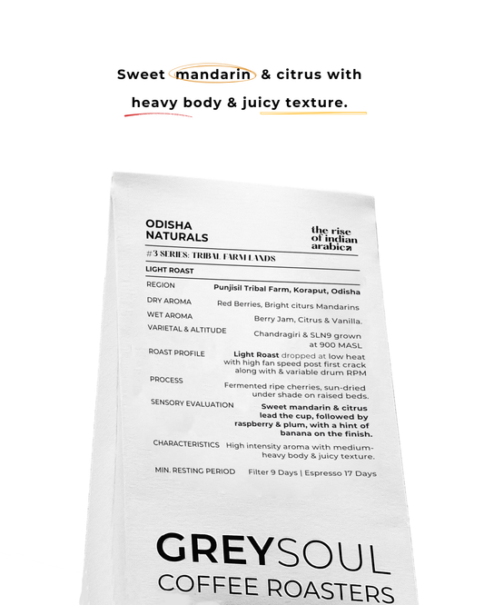 Odisha Naturals (Light Roast)